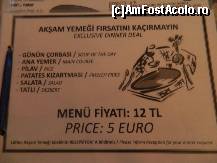 [P13] Meniul de 5 EUR - o opțiune interesantă. De ținut cont totuși că în Canakkale un kebab/șaorma este 3-4 TL și un Ayran 1 TL.  » foto by Dabator
 - 
<span class="allrVoted glyphicon glyphicon-heart hidden" id="av459195"></span>
<a class="m-l-10 hidden" id="sv459195" onclick="voting_Foto_DelVot(,459195,9096)" role="button">șterge vot <span class="glyphicon glyphicon-remove"></span></a>
<a id="v9459195" class=" c-red"  onclick="voting_Foto_SetVot(459195)" role="button"><span class="glyphicon glyphicon-heart-empty"></span> <b>LIKE</b> = Votează poza</a> <img class="hidden"  id="f459195W9" src="/imagini/loader.gif" border="0" /><span class="AjErrMes hidden" id="e459195ErM"></span>