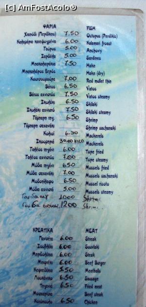 [P14] Meniul (în greceşte şi engleză), ca să vă faceţi o idee de preţuri.  » foto by Carmen Ion
 - 
<span class="allrVoted glyphicon glyphicon-heart hidden" id="av801303"></span>
<a class="m-l-10 hidden" id="sv801303" onclick="voting_Foto_DelVot(,801303,21168)" role="button">șterge vot <span class="glyphicon glyphicon-remove"></span></a>
<a id="v9801303" class=" c-red"  onclick="voting_Foto_SetVot(801303)" role="button"><span class="glyphicon glyphicon-heart-empty"></span> <b>LIKE</b> = Votează poza</a> <img class="hidden"  id="f801303W9" src="/imagini/loader.gif" border="0" /><span class="AjErrMes hidden" id="e801303ErM"></span>